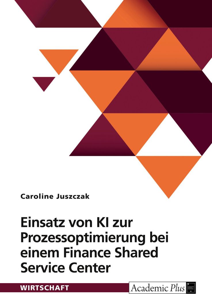Einsatz von KI zur Prozessoptimierung bei einem Finance Shared Service Center