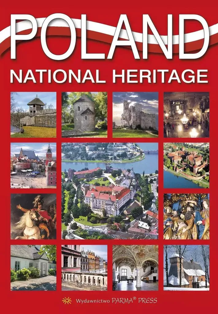 Guide Complet Patrimoine National de la Pologne Version Anglaise Voyage