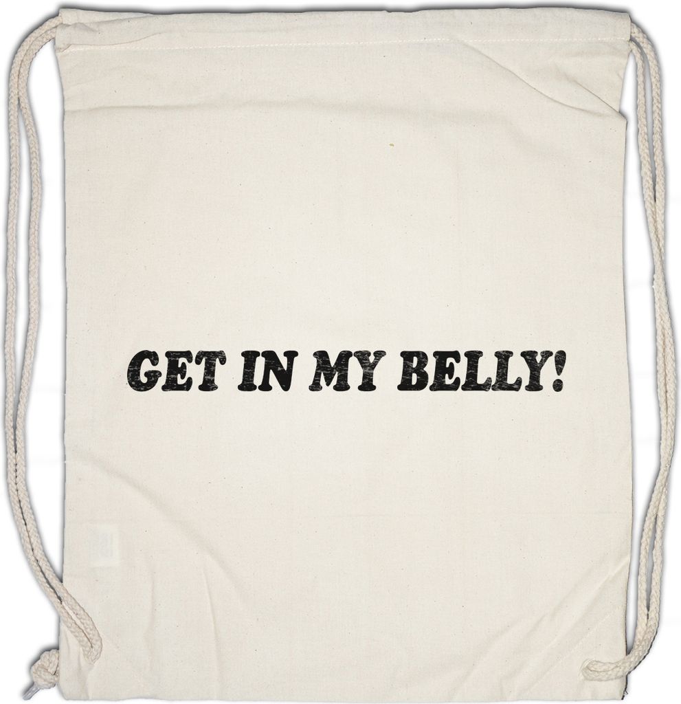 Urban Backwoods Get In My Belly, Turnbeutel, Farbe: Beige