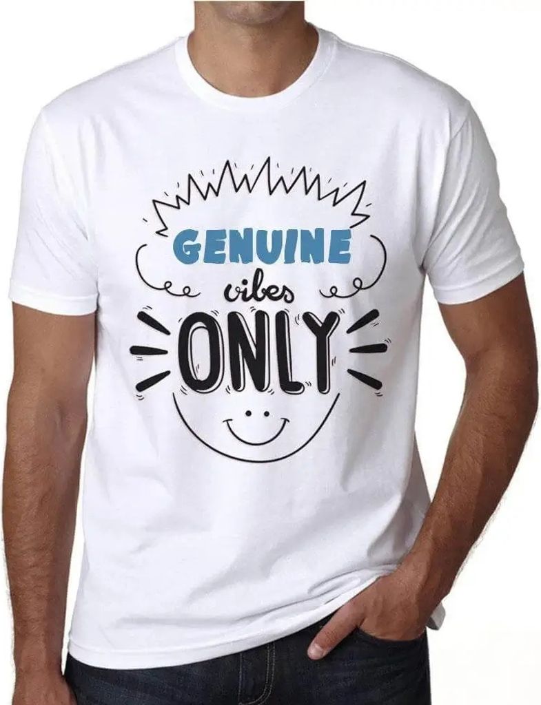 Herren Grafik T-Shirt Nur echte Vibes – Genuine Vibes Only – Öko-Verantwortlich Vintage Jahrgang Kurzarm Lustige Druck Geburtstag Geschenk Mann