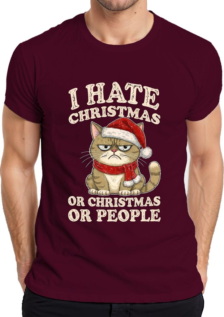 I HATE CHRISTMAS OR CHRISTMAS OR PEOPLE lustige katze sarkastisch Herren T-Shirt, Burgundy, M