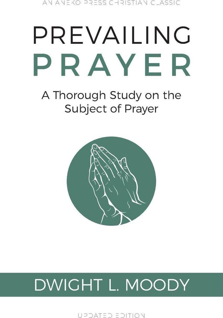 Prevailing Prayer