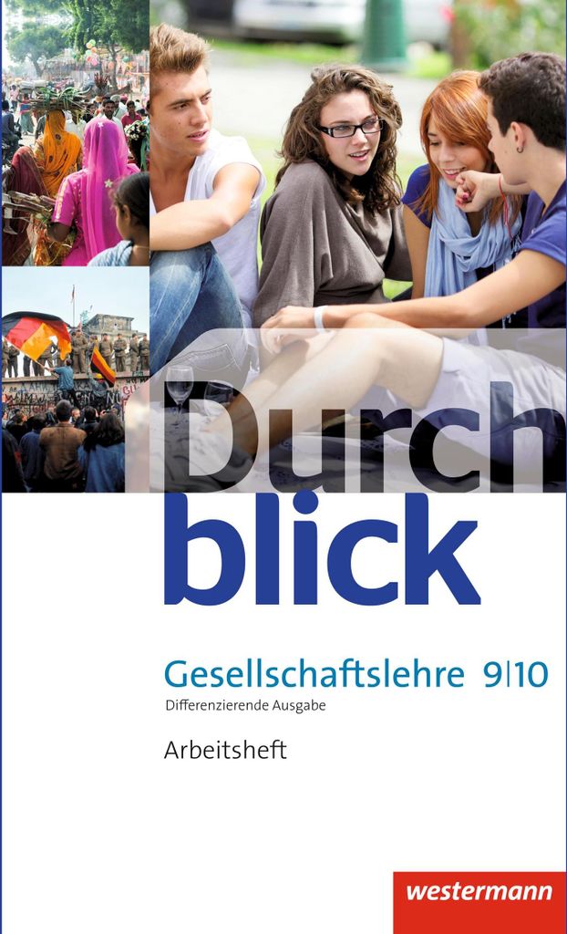 Durchblick Gesellschaftslehre - Differenzierende Ausgabe 2014