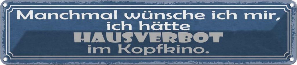 vianmo Blechschild 10x46 cm Wünsche Hausverbot im Kopfkino Dekoration Spruch Zitat