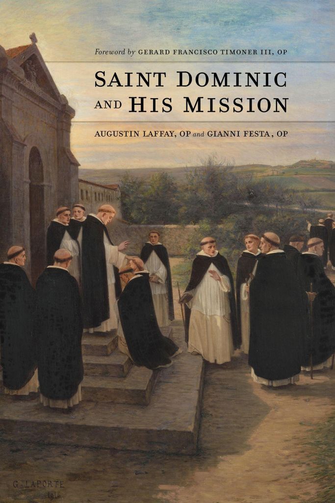 St. Dominic and His Mission