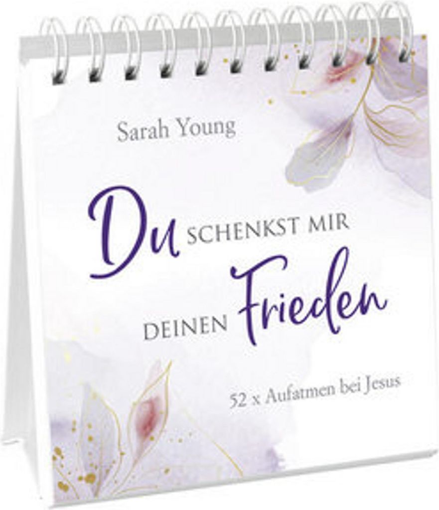 Du schenkst mir deinen Frieden - Aufstellbuch