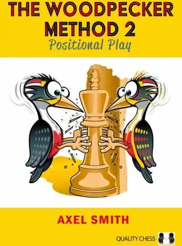 Woodpecker Method 2 pour préparer vos compétitions de jeu d'échecs