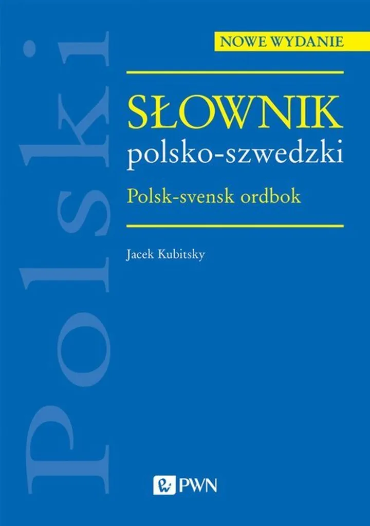 Apprendre le Suédois depuis le Polonais - Méthode et Dictionnaire Kubitsky
