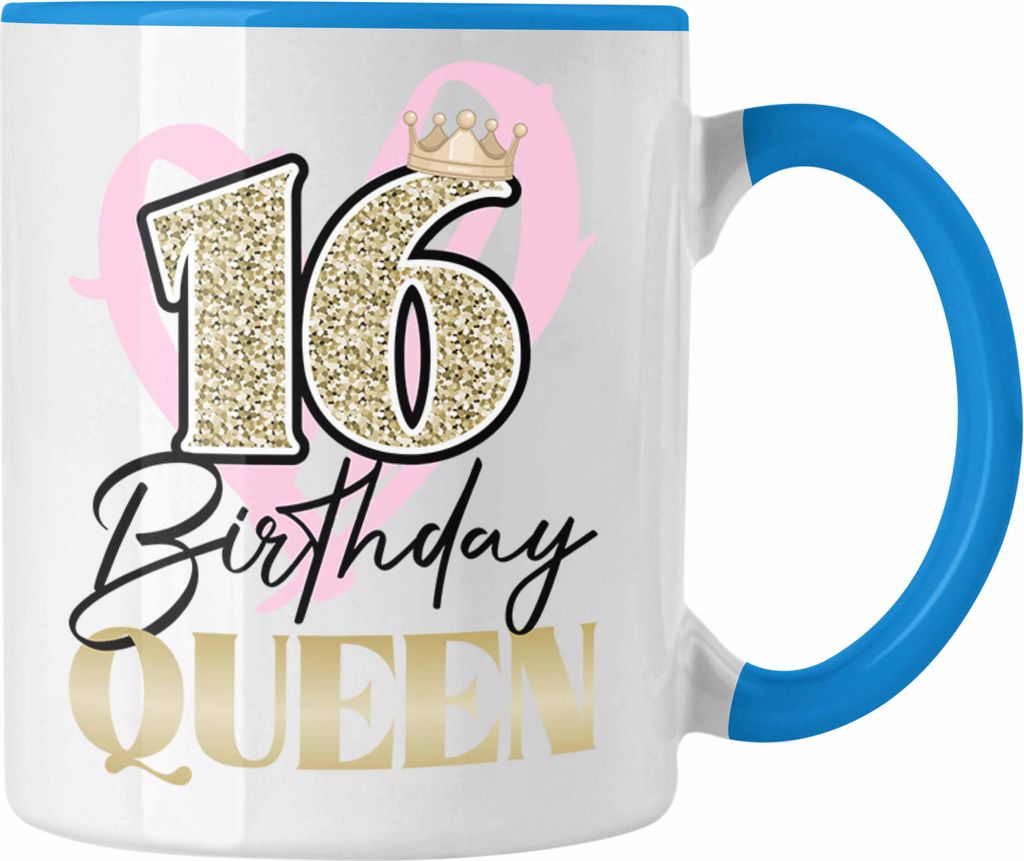 Trendation - 16. Geburtstag Tasse Geschenk Mädchen Geschenkidee Lustig Spruch 16 Geschenke Geschenkideen zum 16 Bday 16er Tochter Kaffeetassen (Blau)