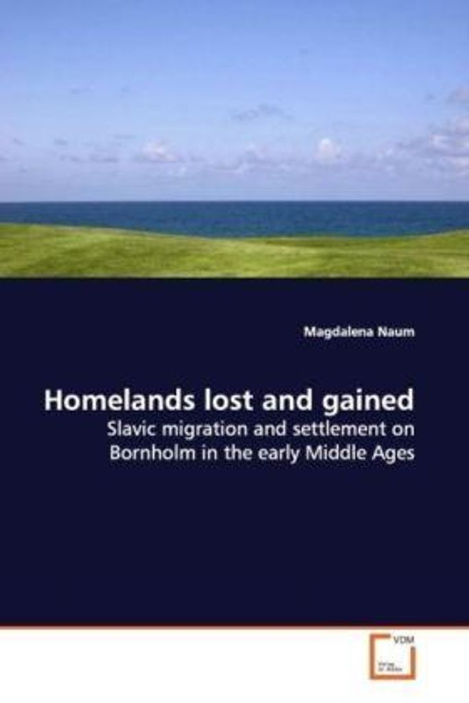 Naum, M: Homelands lost and gained