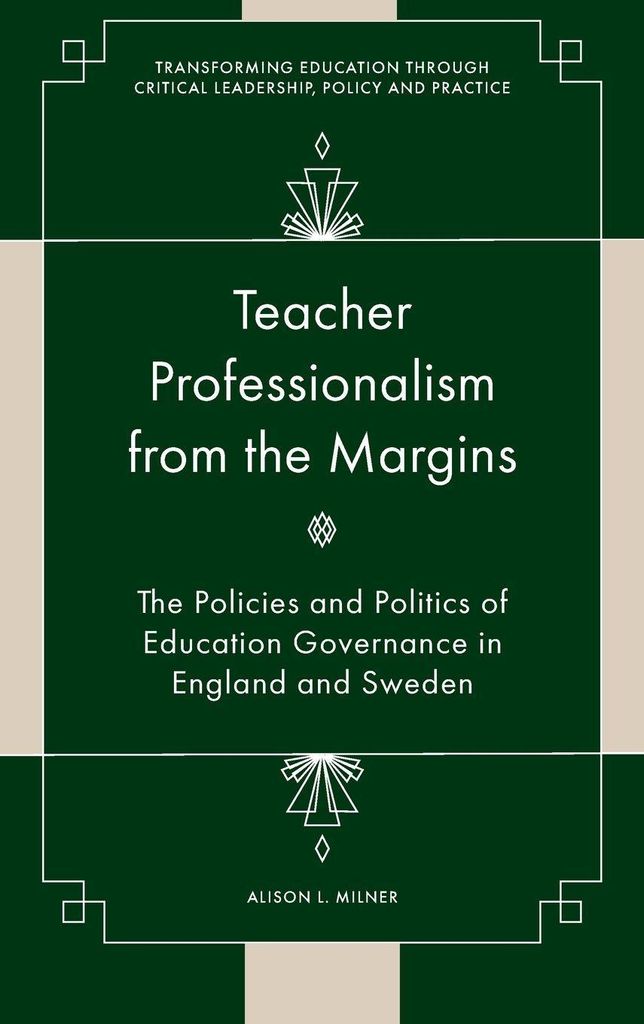 Teacher Professionalism from the Margins