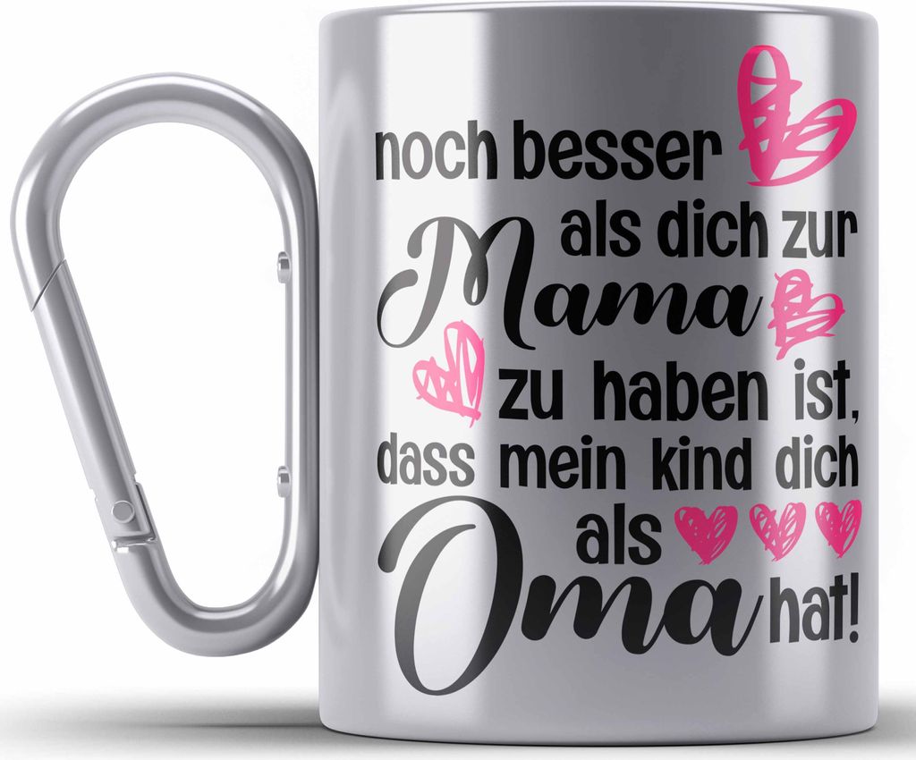 Trendation - Mutter Geschenk Edelstahl Tasse Karabiner Muttertag Mama Oma Karabiner Edelstahl Tasse Karabiner Edelstahl Süßer Spruch Geschenkidee...