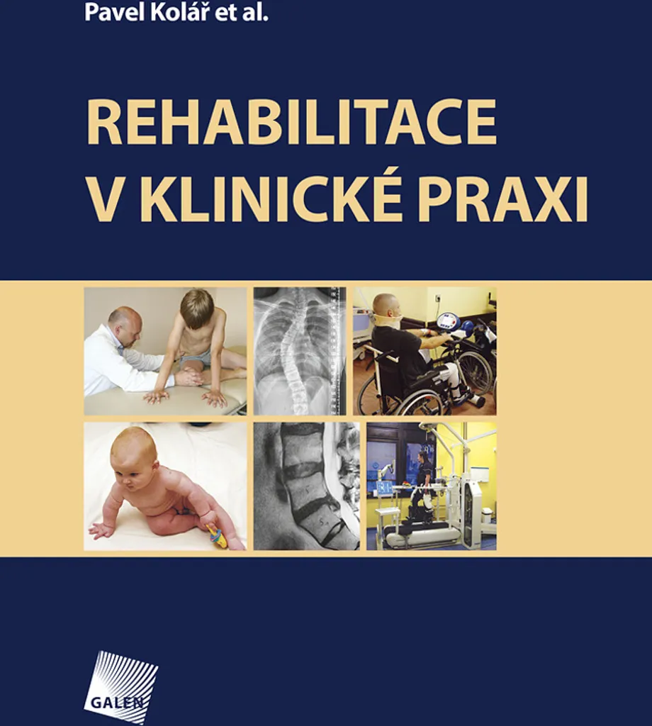 Guide Rehabilitace v klinické praxi : Perfectionner sa Thérapie Manuelle
