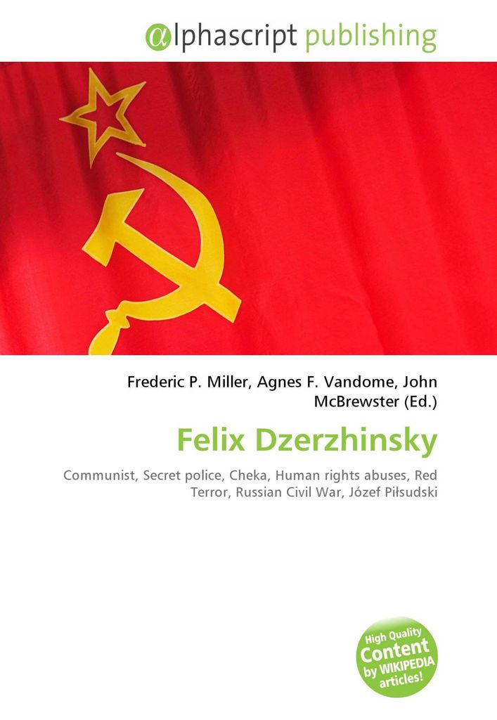 Felix Dzerzhinsky