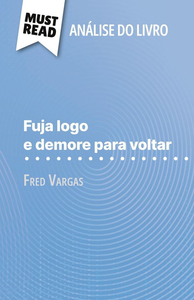 Fuja logo e demore para voltar de Fred Vargas (Análise do Produktbild 