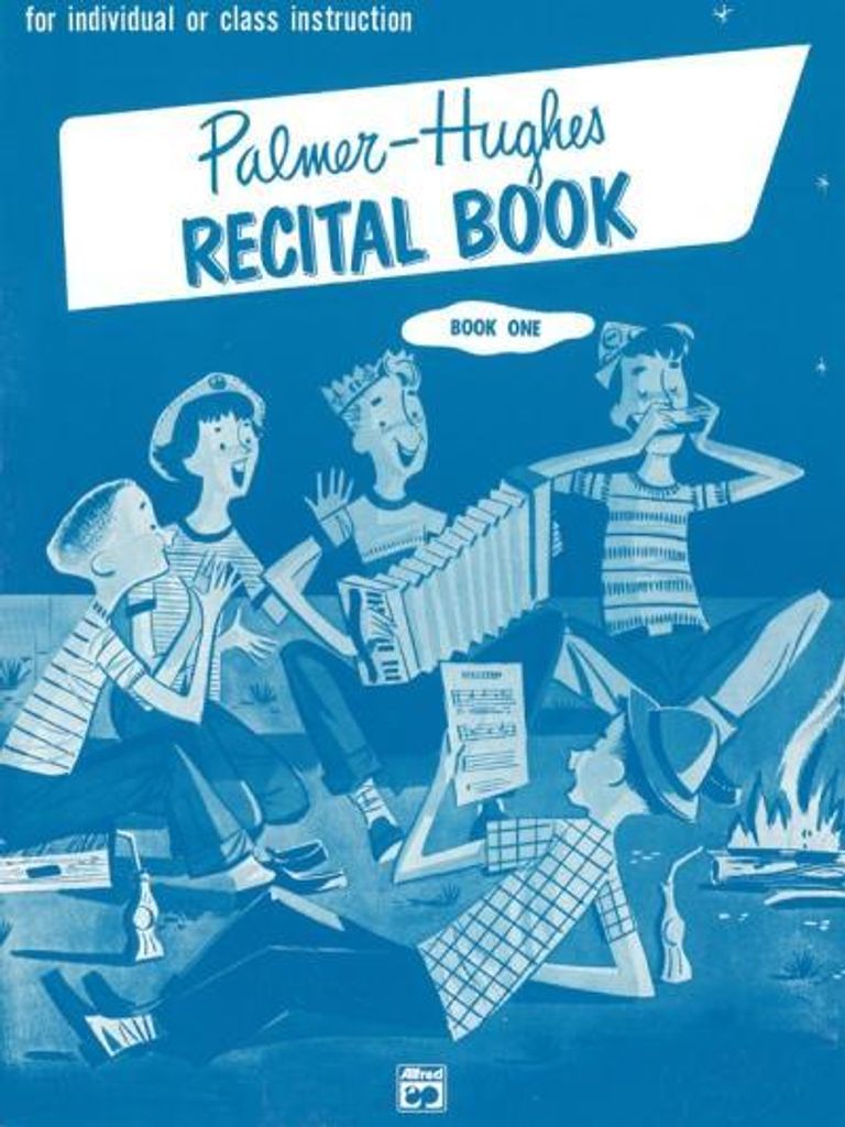 Palmer-Hughes Accordion Course Recital Book, Bk 1