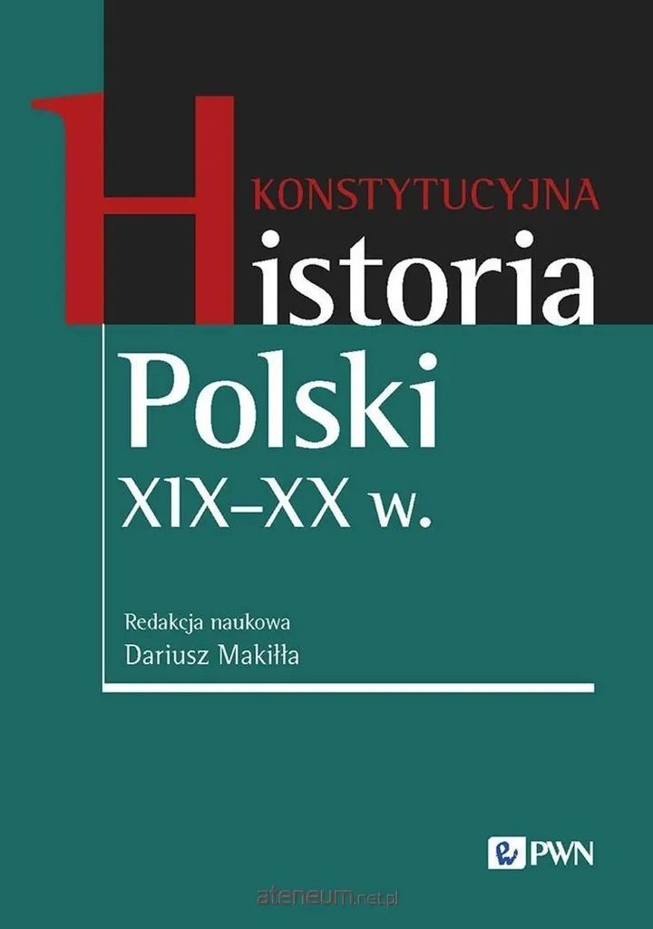 Histoire constitutionnelle de la Pologne XIXe-XXe siècle - Livre Polonais