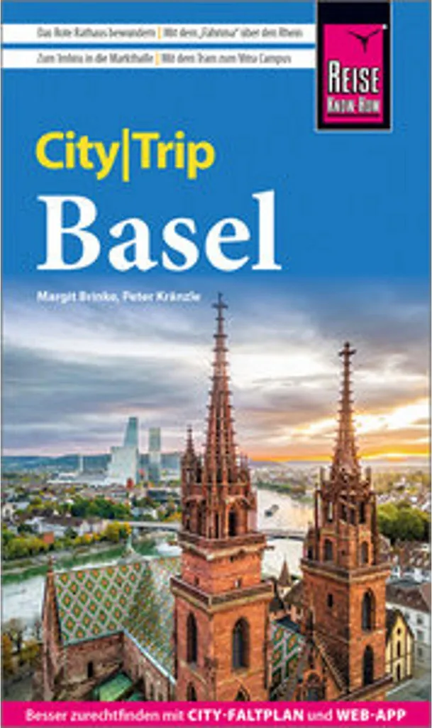 Reise Know-How CityTrip Bâle avec Plan de Ville et Circuits de Visites