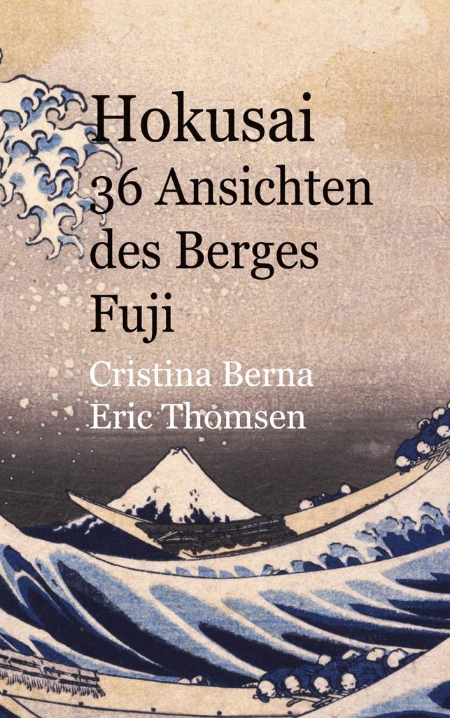 Hokusai 36 Ansichten des Berges Fuji