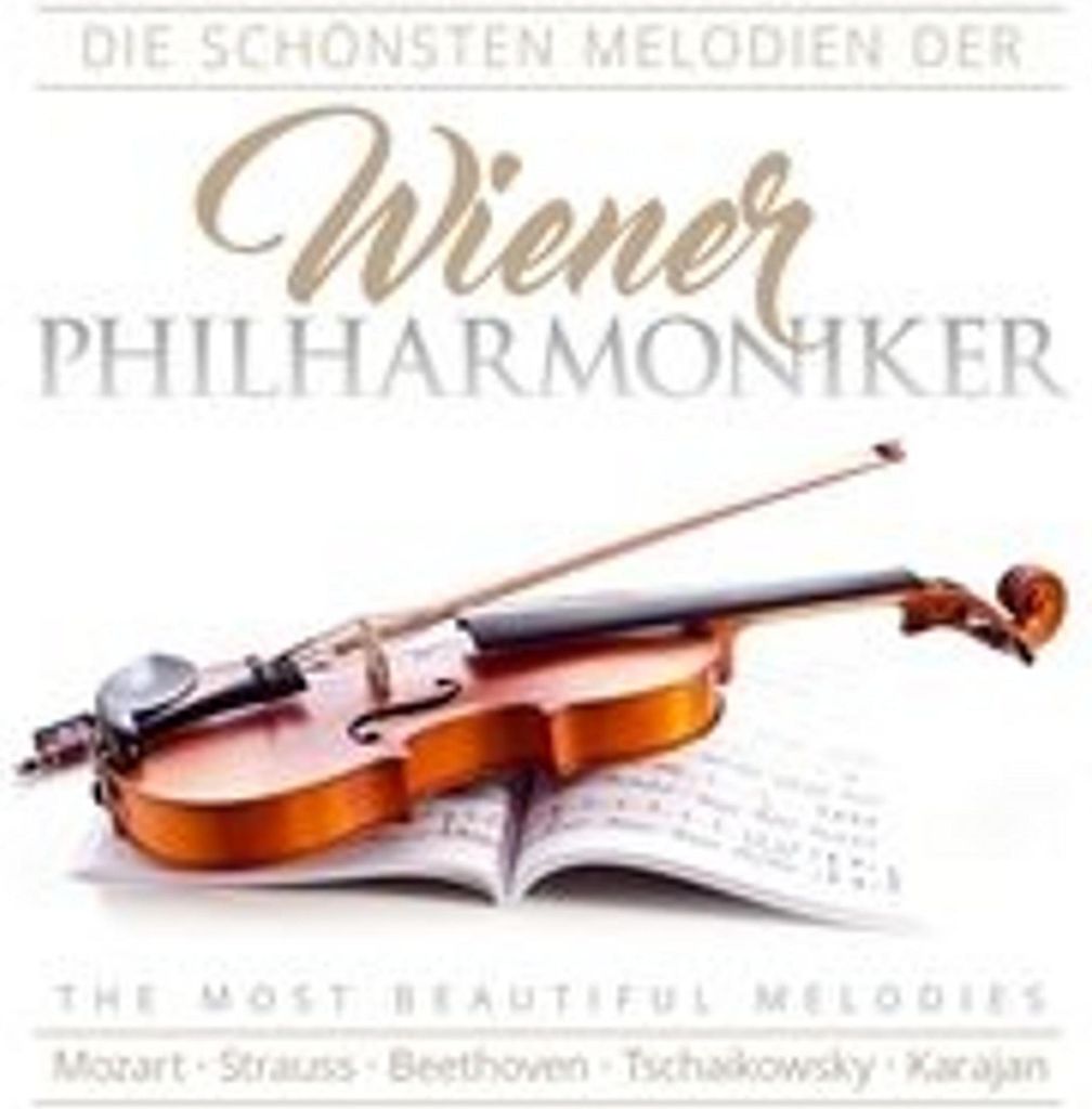 Die schönsten Melodien der Wiener Philharmoniker