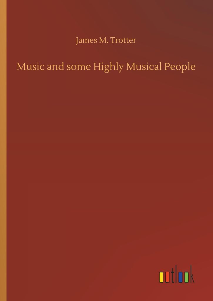 Music and some Highly Musical People