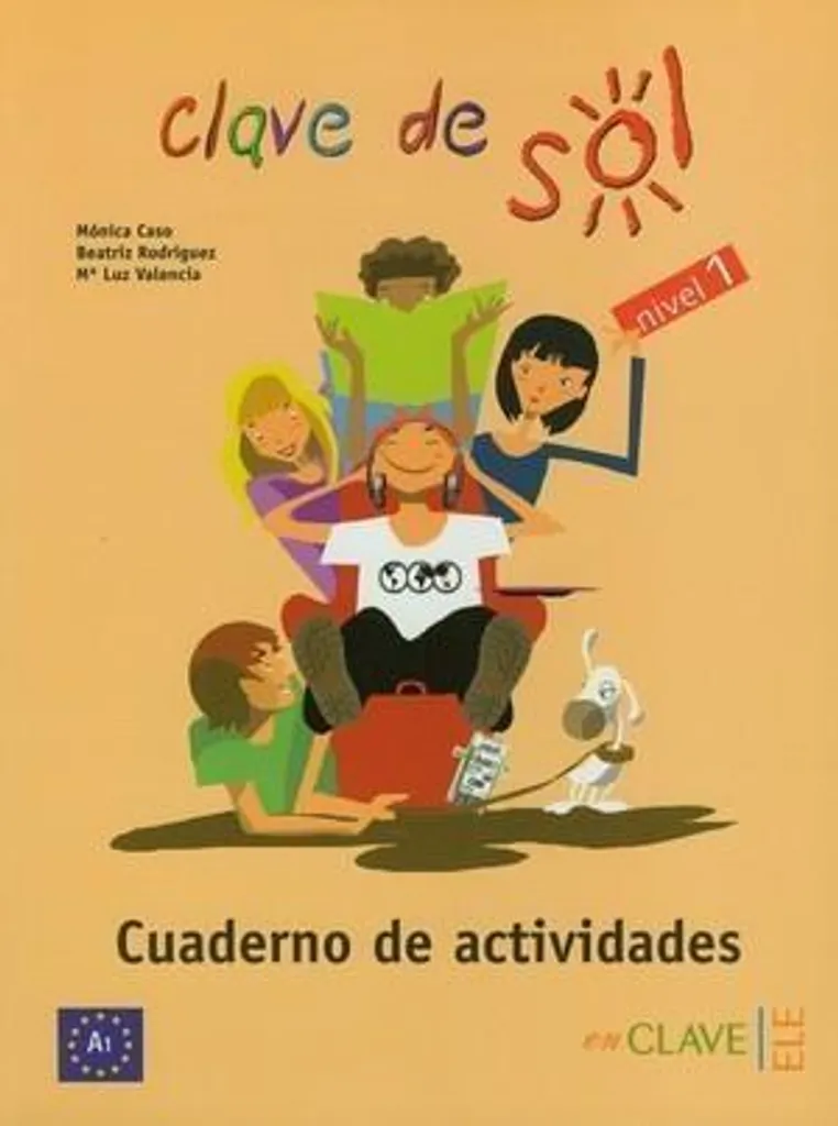 Clave de Sol 1 : livret d'activités ludique avec exercices de rythme