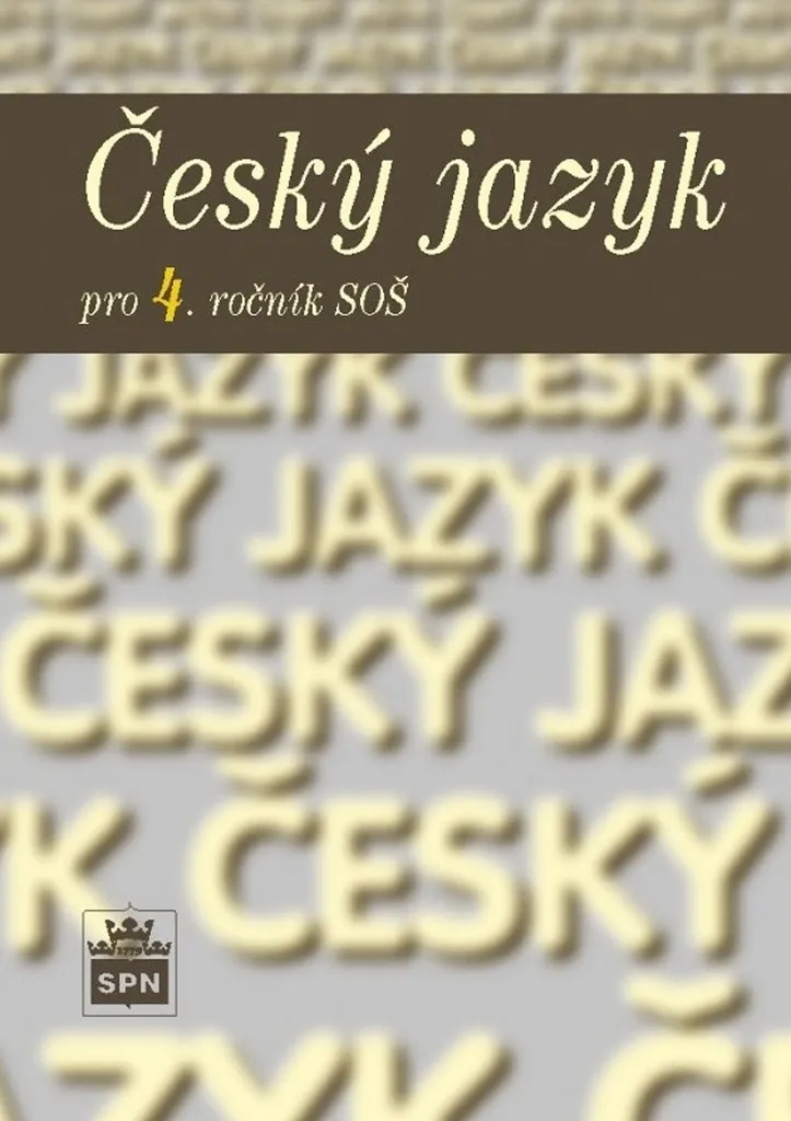 Maîtrisez le tchèque Český jazyk pro 4. ročník SOŠ fini les fautes de langue