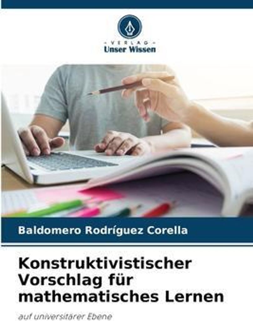 Konstruktivistischer Vorschlag für mathematisches Lernen