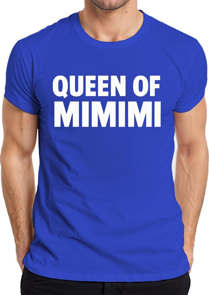 Queen of Mimimi Spruch witzig sarkastisch Frauen Geschenk Frech Herren T-Shirt, Blau, 3XL