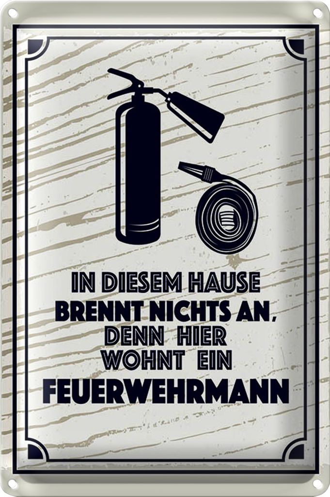 Blechschild Spruch 18x12cm In diesem Hause brennt nichts an