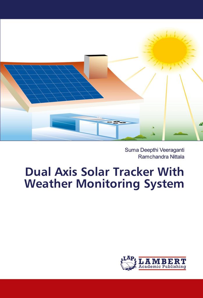 Dual Axis Solar Tracker With Weather Monitoring System