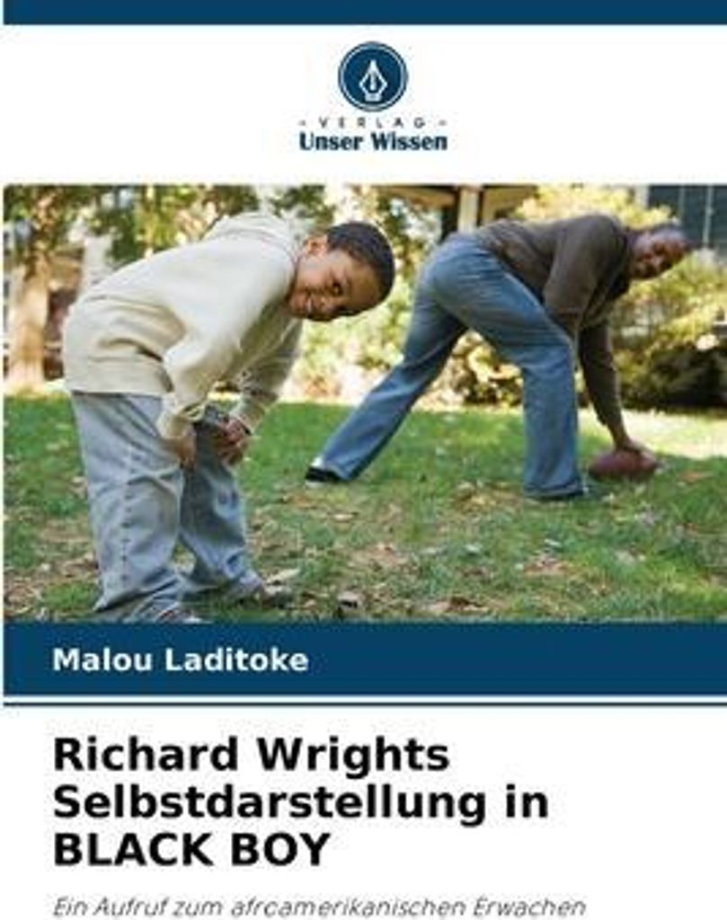 Richard Wrights Selbstdarstellung in BLACK BOY