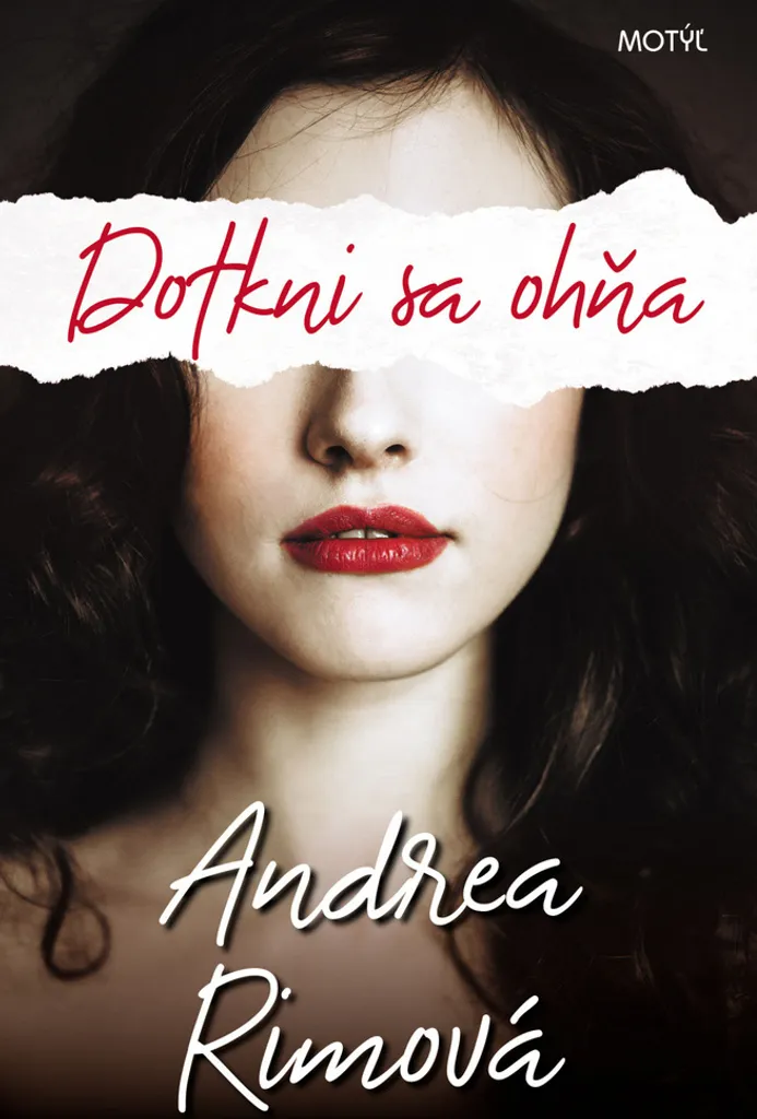 Livre Dotkni sa ohňa - Roman de Littérature Étrangère par Andrea Rimová