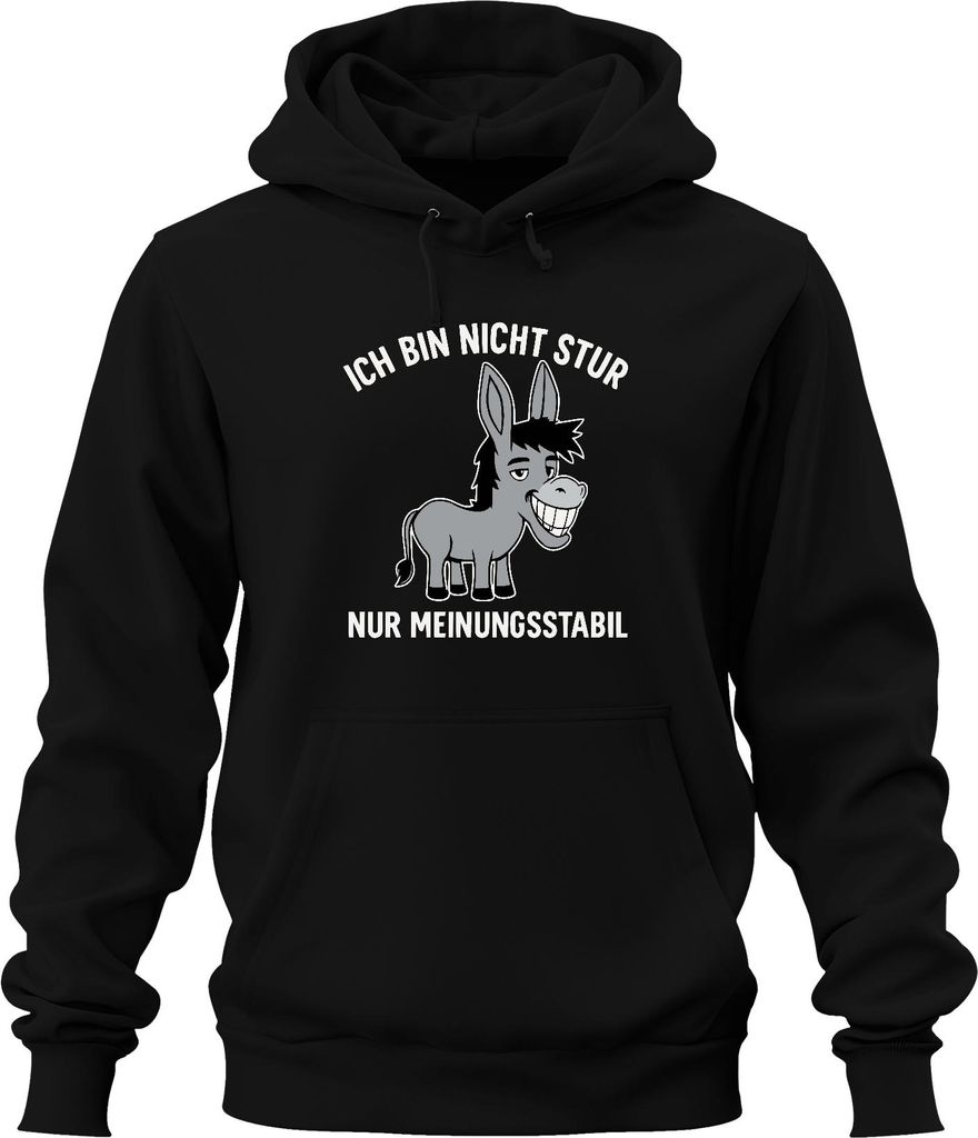 Ich bin nicht stur nur meinungsstabil Esel lustiger Spruch Humor Uni Hoodie Kapuzenpullover, Schwarz, S