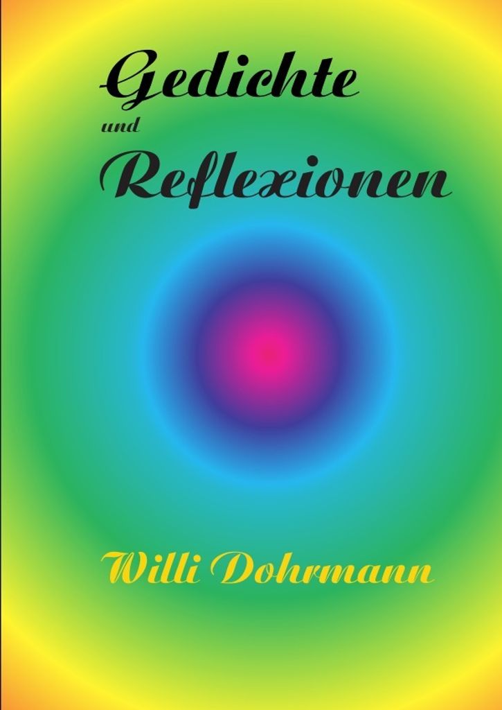 Gedichte und Reflexionen