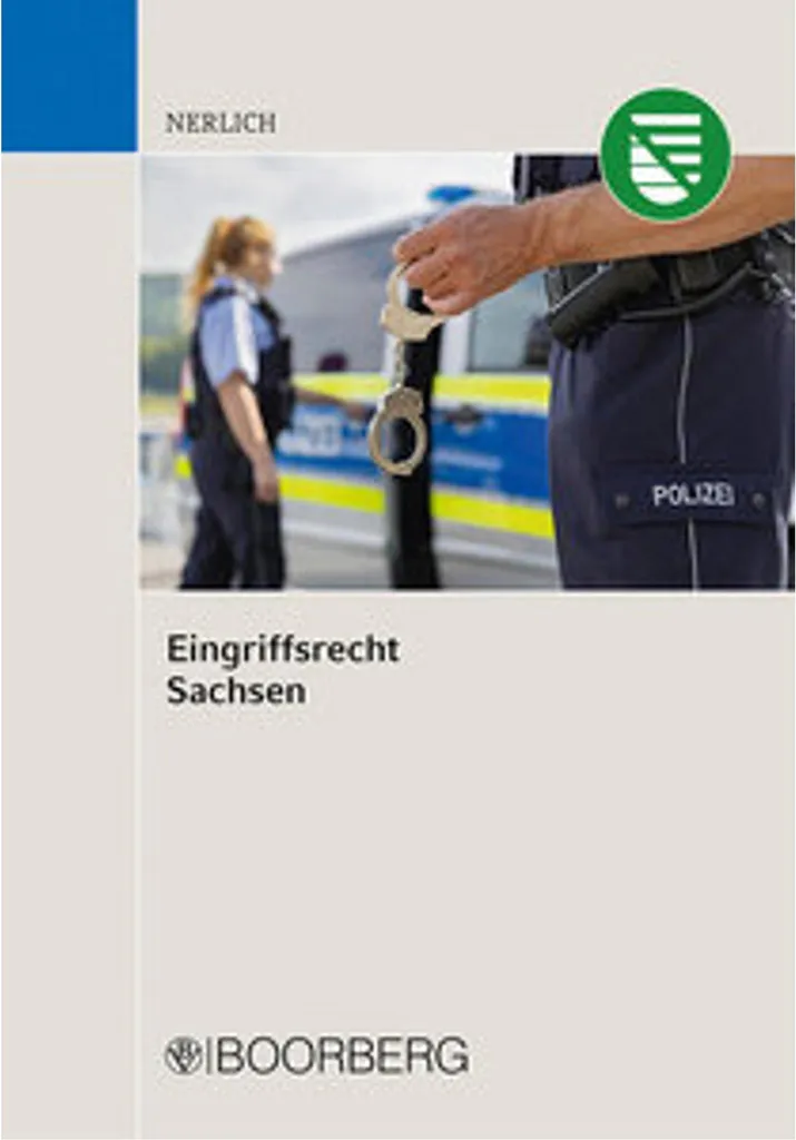 Livre de droit Eingriffsrecht Sachsen pour formation police et justice