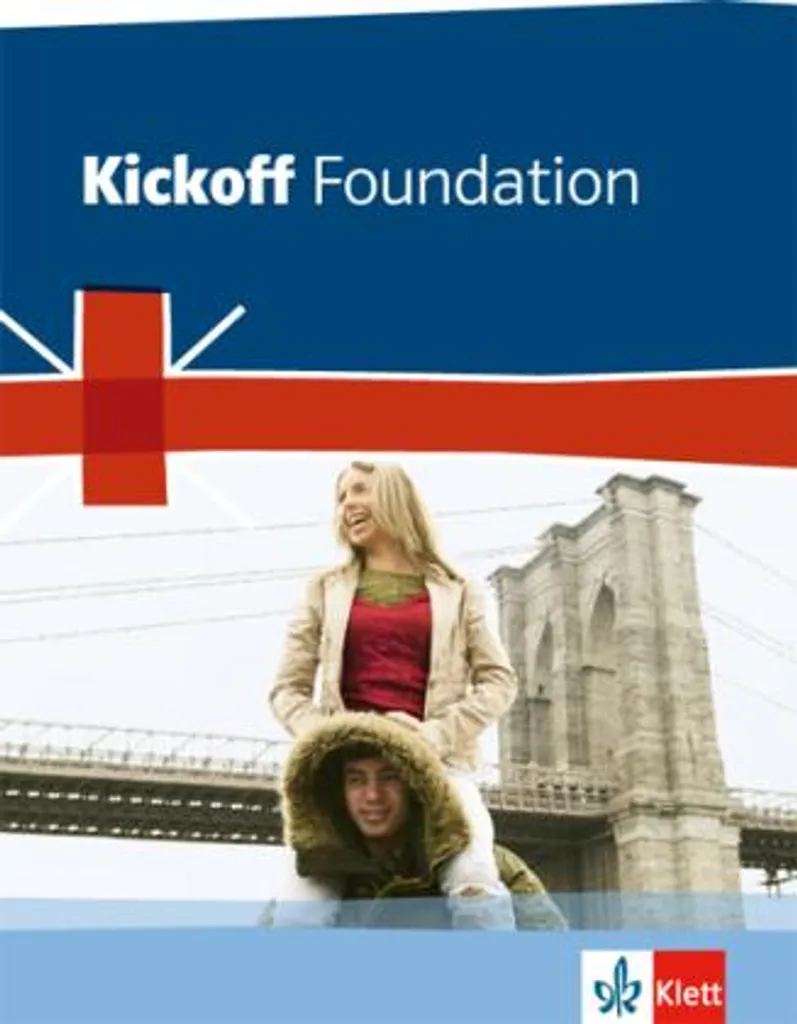 Kickoff Foundation : Livre d'Anglais pour Préparer le Hauptschulabschluss