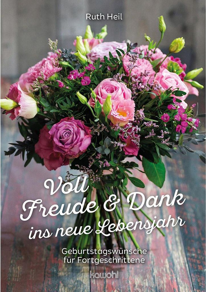 Voll Freude und Dank ins neue Lebensjahr