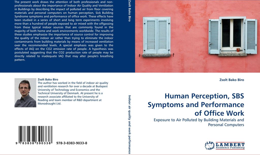 Human Perception, SBS Symptoms and Performance of Office Work