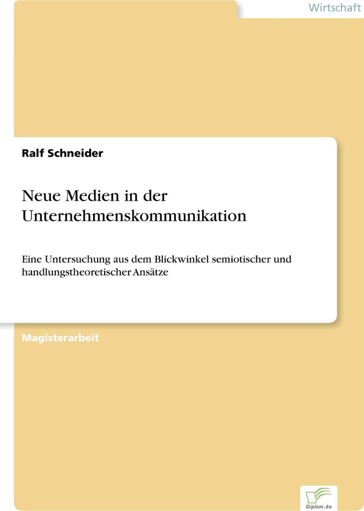 Neue Medien in der Unternehmenskommunikation