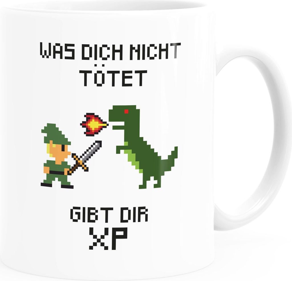 Kaffee-Tasse Gaming Spruch Was dich nicht tötet gibt dir XP Computerspiel Pixel Style Motiv Bürotasse lustige Kaffeebecher MoonWorks weiß Kera...
