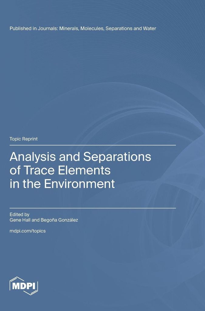 Analysis and Separations of Trace Elements in the Environment