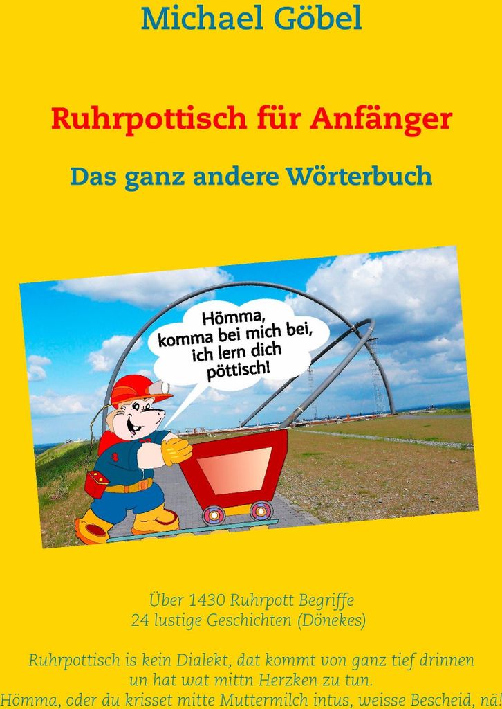Ruhrpottisch fur Anfanger. Gobel, Michael .=