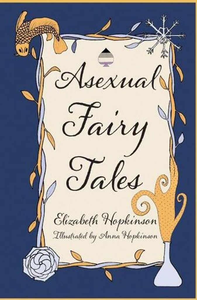 Asexual Fairy Tales