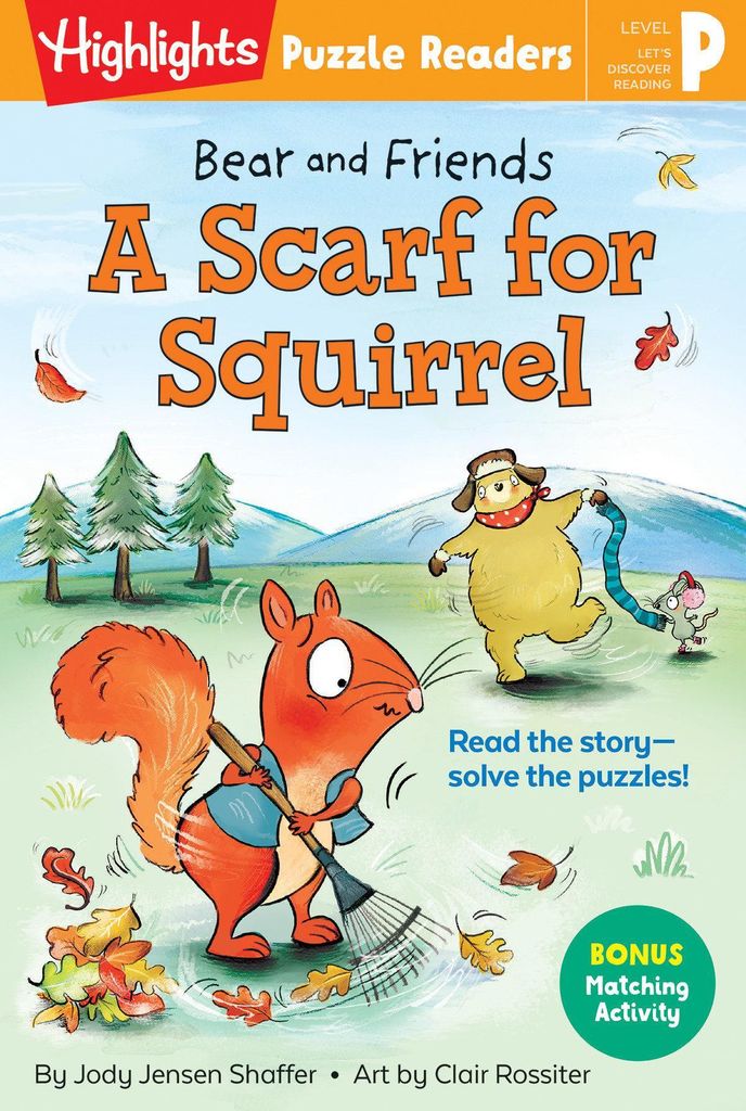 Bear and Friends: A Scarf for Squirrel