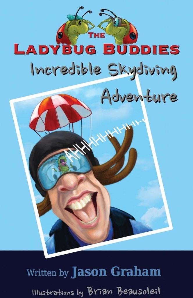 THE LADYBUG BUDDIES Incredible Skydiving Adventure