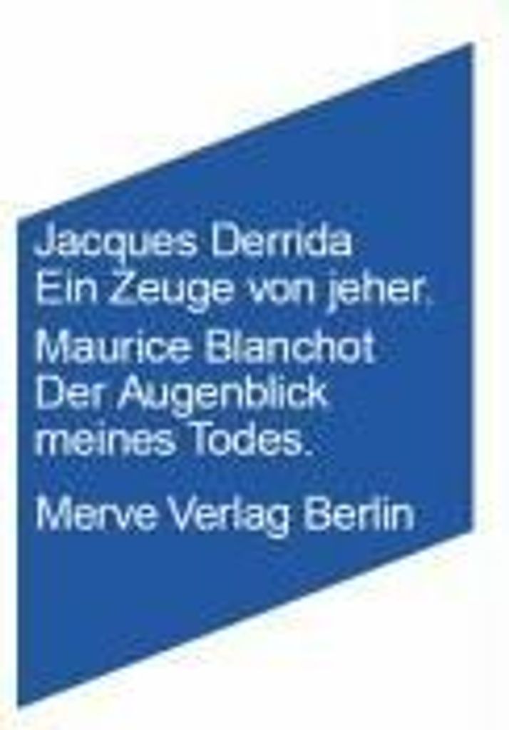 Ein Zeuge von jeher / Der Augenblick meines Todes