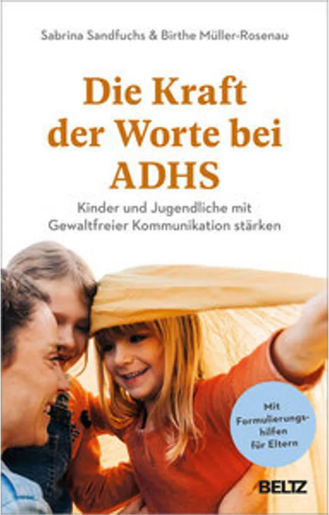Méthode Die Kraft der Worte bei ADHS : Communication et TDAH Edition