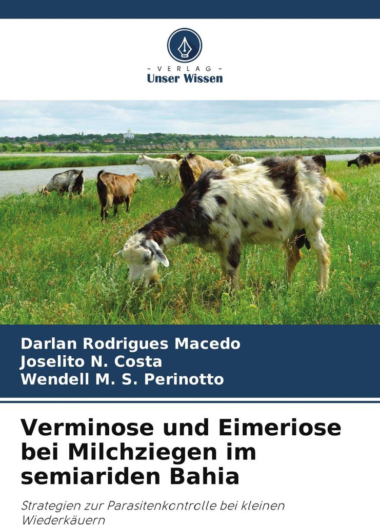 Verminose und Eimeriose bei Milchziegen im semiariden Bahia