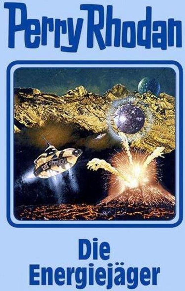 Perry Rhodan 112. Die Energiejäger